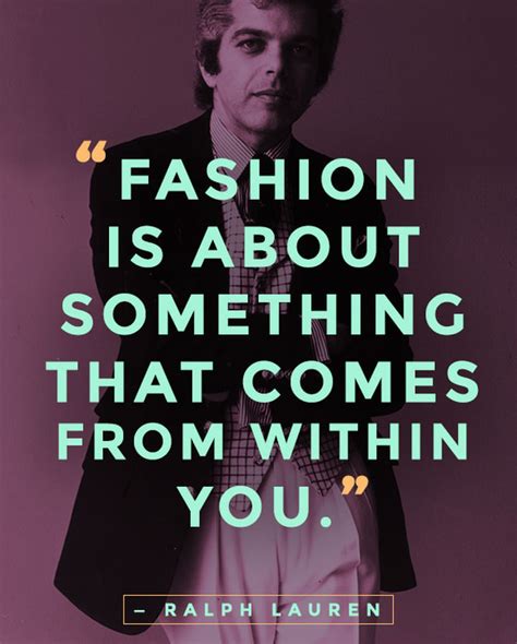 famous quotes by fashion designers|fashion confidence quotes.